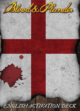 Blood & Plunder: English Activation Deck (ONLINE ORDER ONLY)