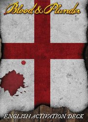 Blood & Plunder: English Activation Deck (ONLINE ORDER ONLY)