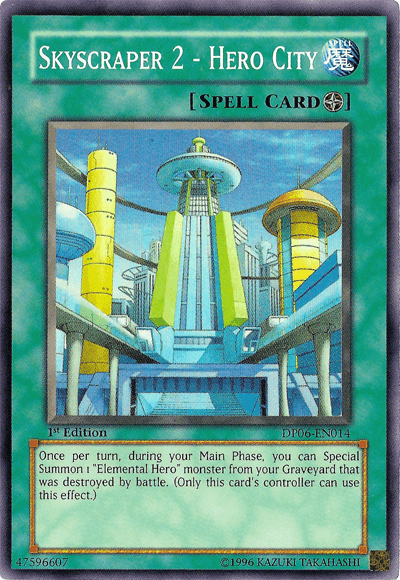 Skyscraper 2 - Hero City [DP06-EN014] Super Rare (ONLINE ORDER ONLY)