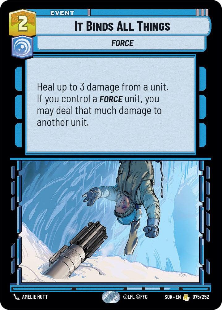 It Binds All Things (075/252) [Spark of Rebellion] (ONLINE ORDER ONLY)