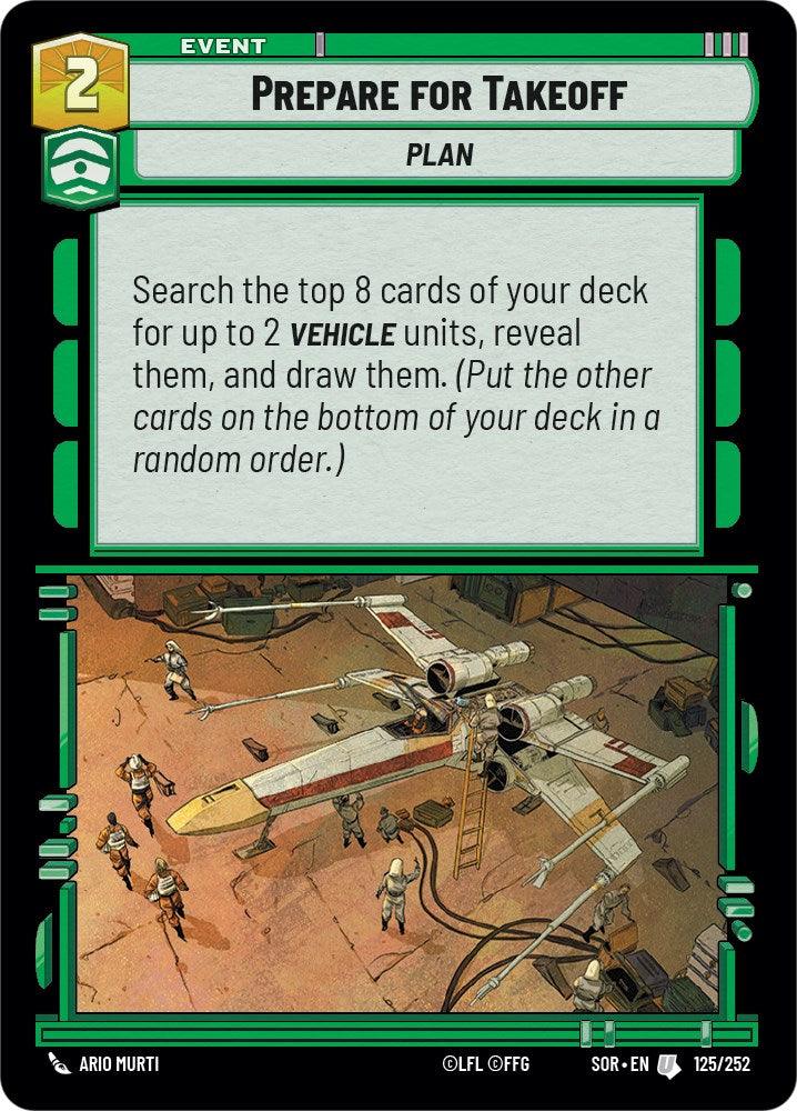 Prepare for Takeoff (125/252) [Spark of Rebellion] (ONLINE ORDER ONLY)
