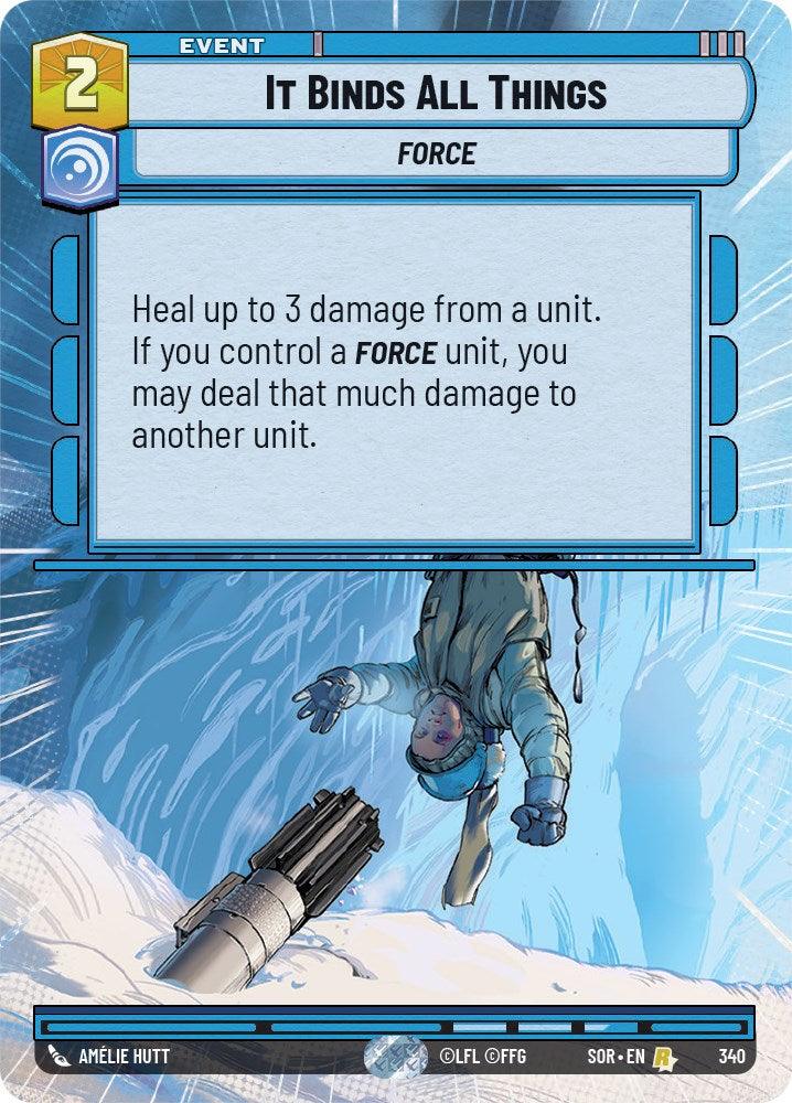 It Binds All Things (Hyperspace) (340) [Spark of Rebellion] (ONLINE ORDER ONLY)