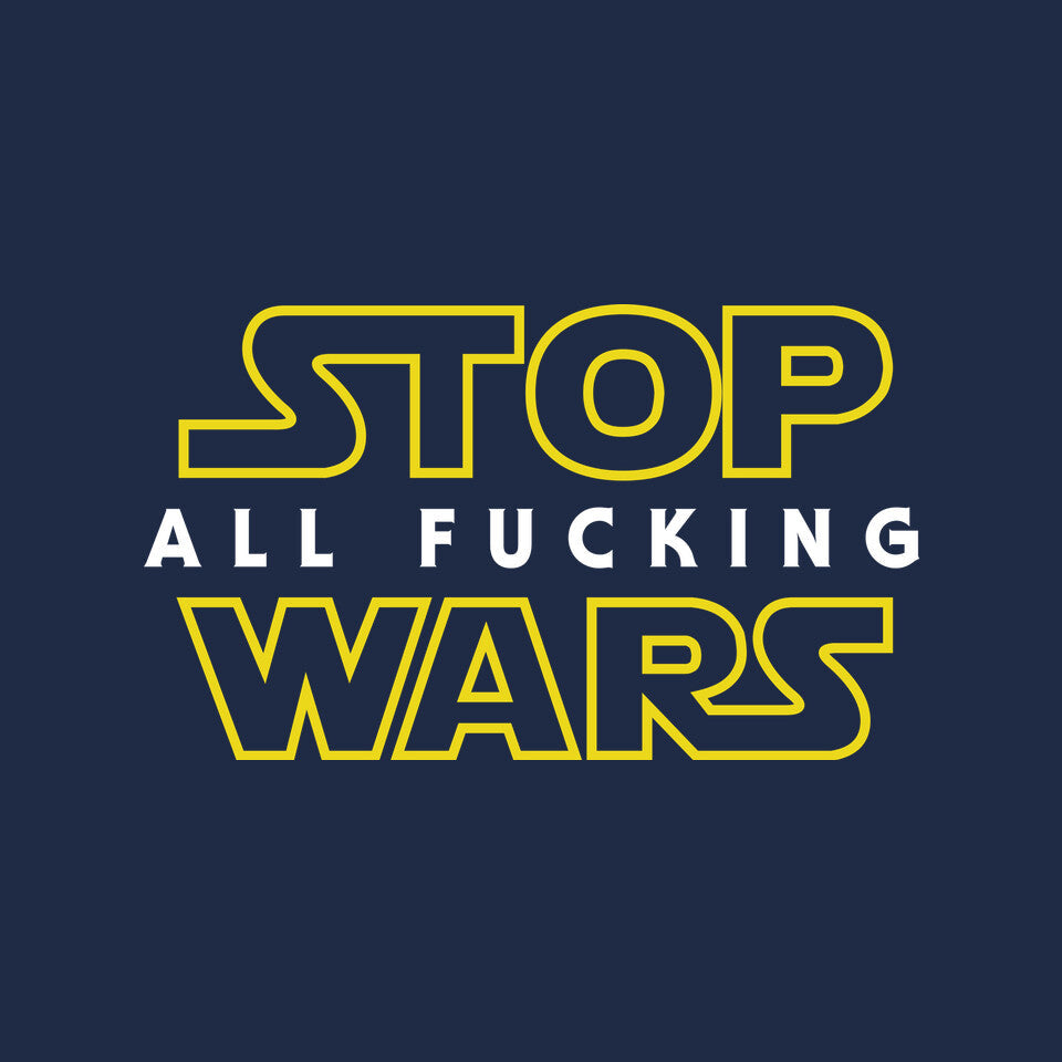 Stop Wars (Online Order Only)