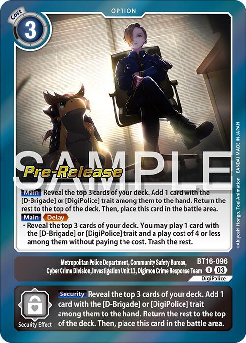 Metropolitan Police Department, Community Safety Bureau, Cyber Crime Division, Investigation Unit 11... [BT16-096] [Beginning Observer Pre-Release Promos] (ONLINE ORDER ONLY)