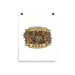 He's No Good To Me Dead (Online Order Only)
