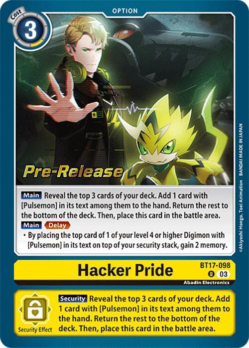 Hacker Pride [BT17-098] [Secret Crisis Pre-Release Cards] (ONLINE ORDER ONLY)