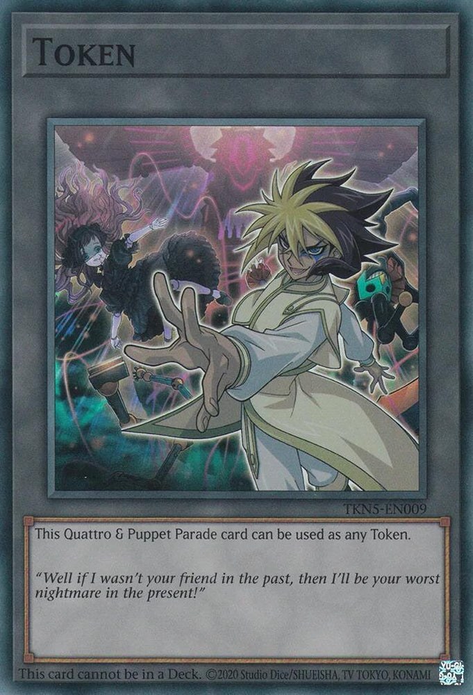 Token: Quattro & Puppet Parade [TKN5-EN009] Super Rare (ONLINE ORDER ONLY)
