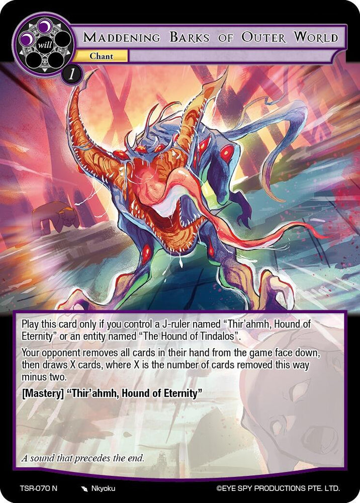 Maddening Barks Of Outer World (TSR-070 N) [The Battle at the Sacred Ruins]