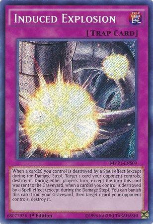 Induced Explosion [MVP1-ENS09] Secret Rare (ONLINE ORDER ONLY)