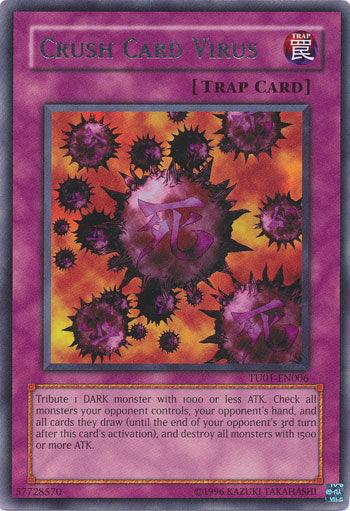 Crush Card Virus [TU01-EN006] Rare (ONLINE ORDER ONLY)