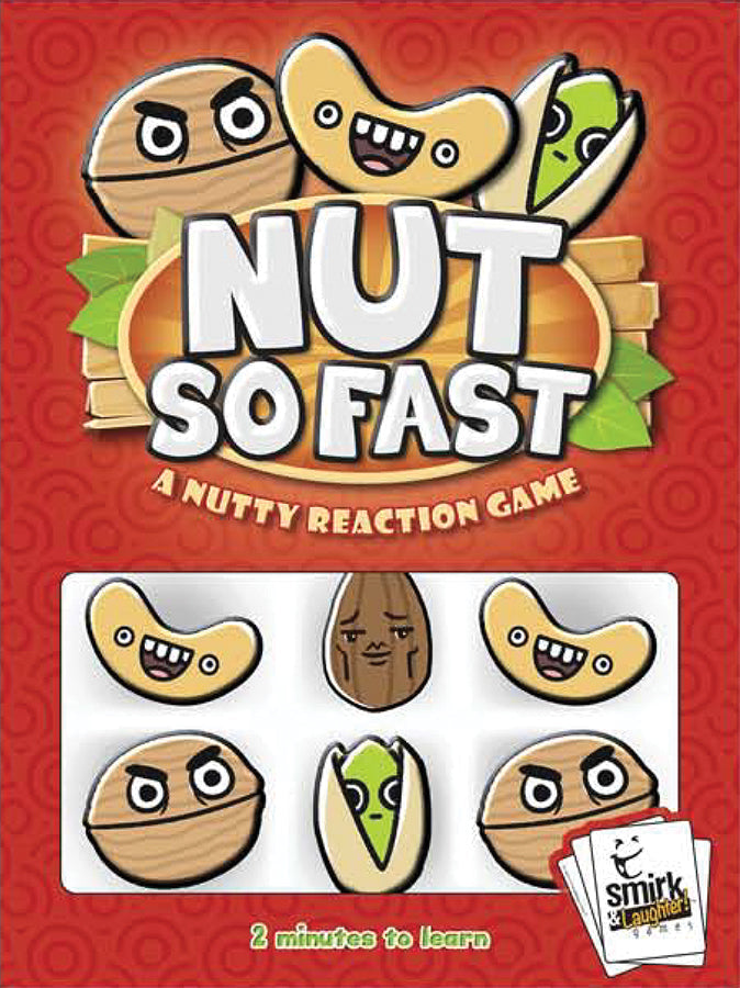 Nut So Fast (ONLINE ORDER ONLY)