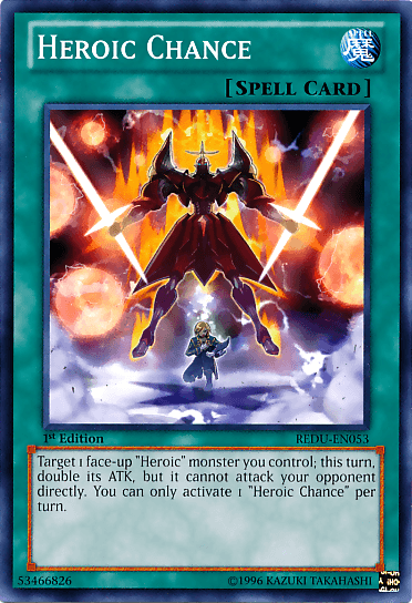 Heroic Chance [REDU-EN053] Common (ONLINE ORDER ONLY)