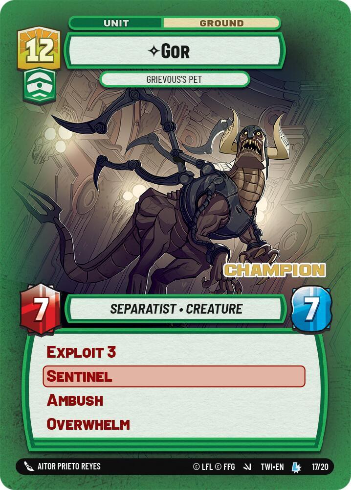 Gor - Grievous's Pet (Champion) (17/20) [Store Showdown Promos] (ONLINE ORDER ONLY)
