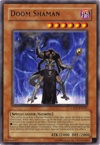 Doom Shaman [CP07-EN011] Rare (ONLINE ORDER ONLY)