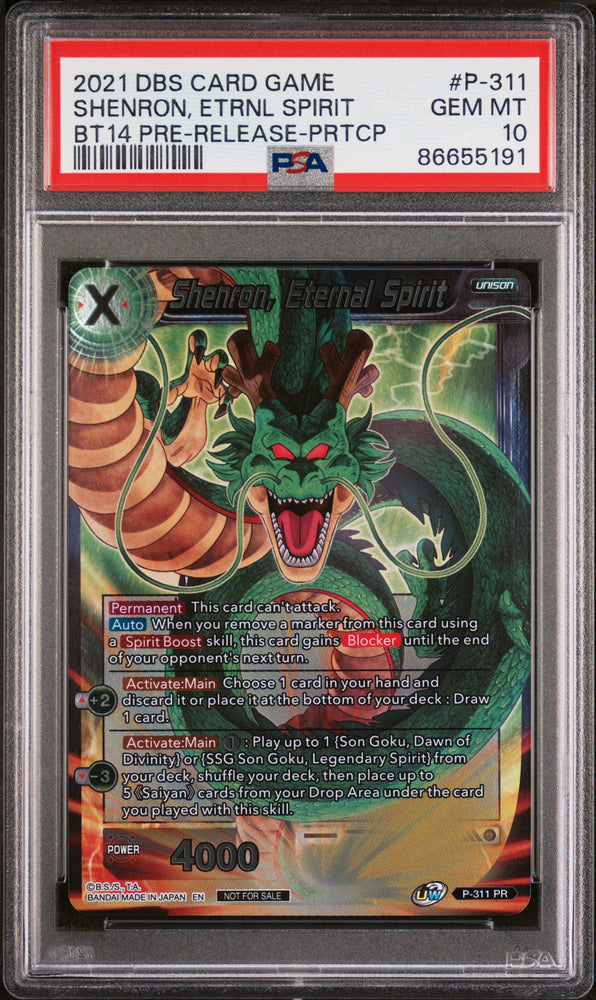 2021 DRAGON BALL SUPER CROSS SPIRITS SHENRON, ETRNL SPIRIT #P-311 - PSA 10 (Online Order Only)