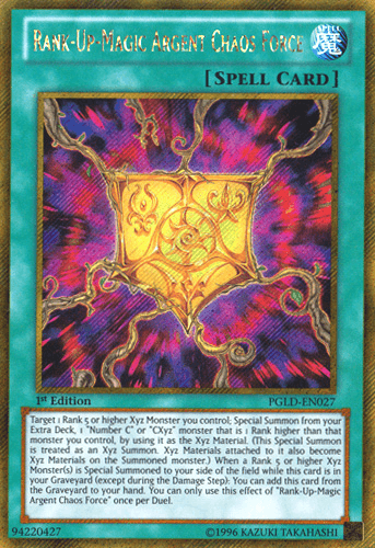 Rank-Up-Magic Argent Chaos Force [PGLD-EN027] Gold Secret Rare (ONLINE ORDER ONLY)