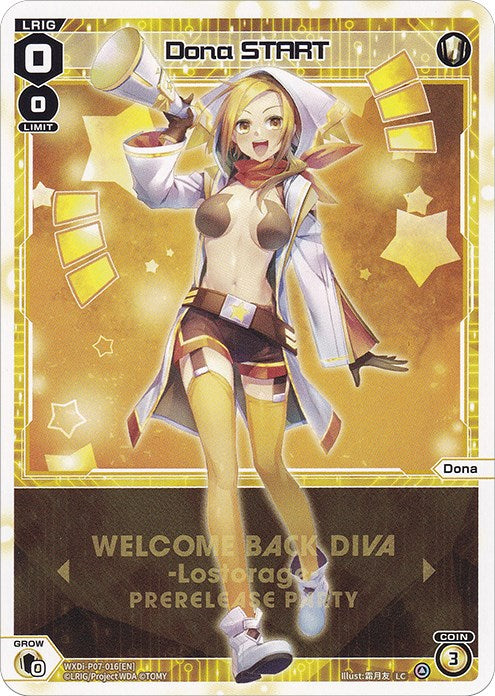 Dona START (Prerelease Party) (WXDi-P07-016[EN]) [Promo Cards]