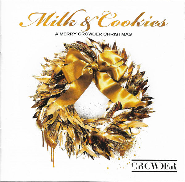 Milk & Cookies: A Merry Crowder Christmas [CD] (ONLINE ORDER ONLY)