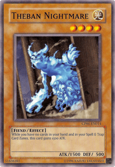 Theban Nightmare [CP06-EN014] Common (ONLINE ORDER ONLY)