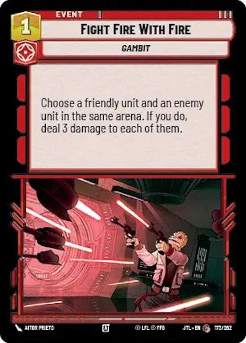Fight Fire With Fire (173/257) [Jump to Lightspeed] (ONLINE ORDER ONLY)