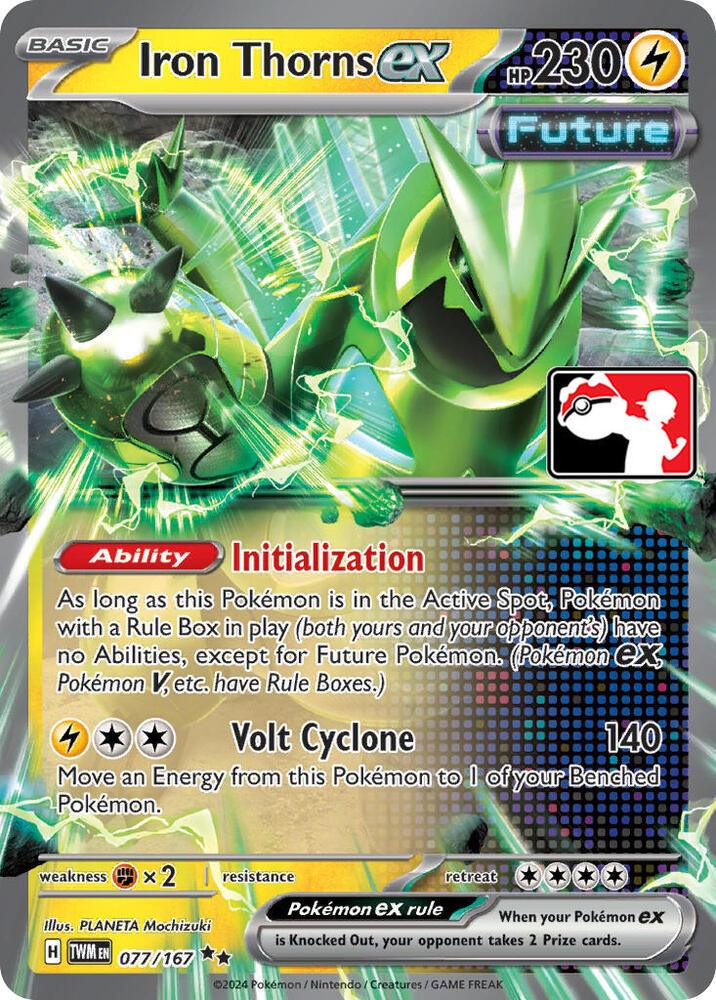 Iron Thorns ex (077/167) [Prize Pack Series Six] (ONLINE ORDER ONLY)