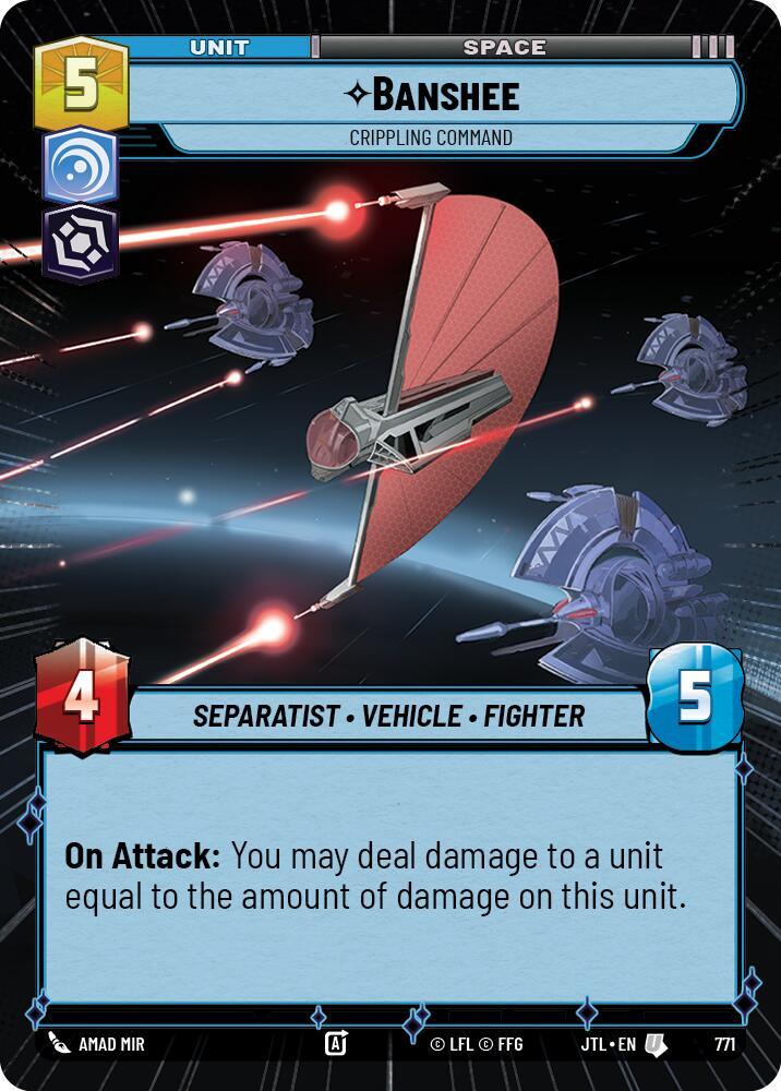 Banshee - Crippling Command (Hyperspace Foil) (771) [Jump to Lightspeed] (ONLINE ORDER ONLY)