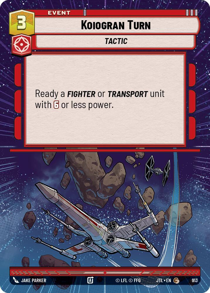 Koiogran Turn (Hyperspace Foil) (913) [Jump to Lightspeed] (ONLINE ORDER ONLY)