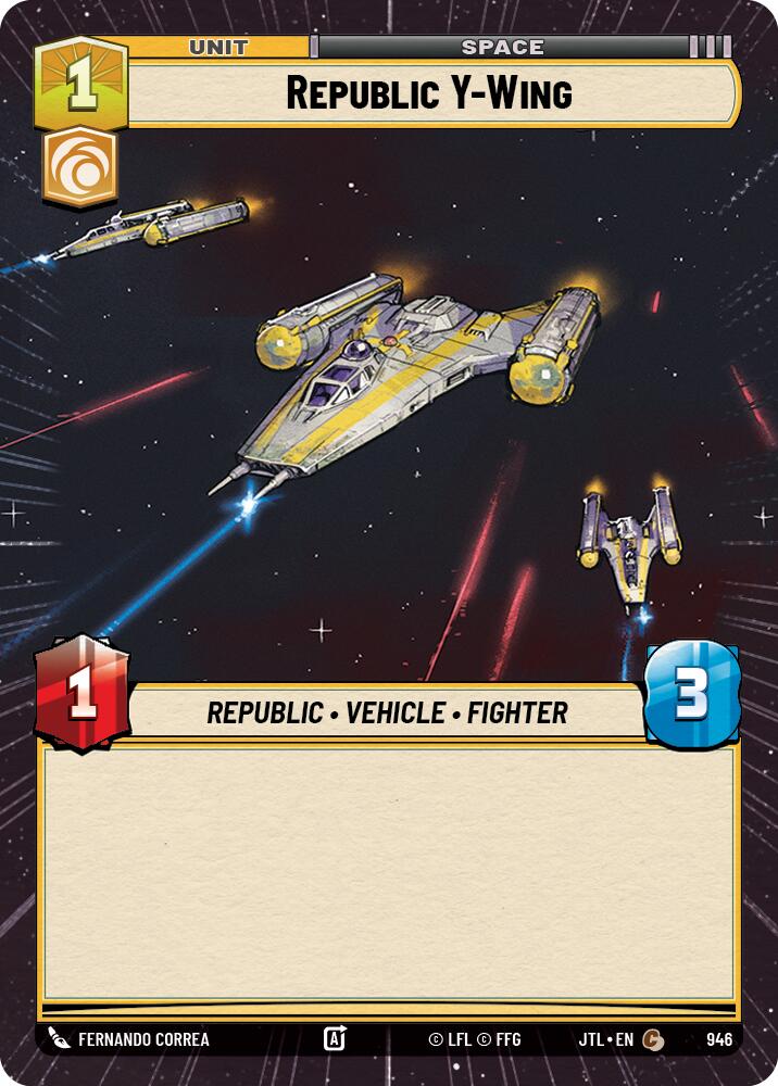 Republic Y-Wing (946) (Hyperspace Foil) (946) [Jump to Lightspeed]