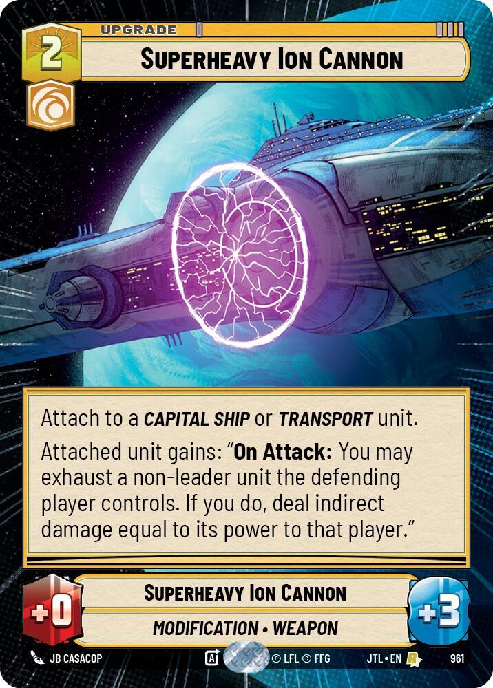 Superheavy Ion Cannon (Hyperspace Foil) (961) [Jump to Lightspeed] (ONLINE ORDER ONLY)