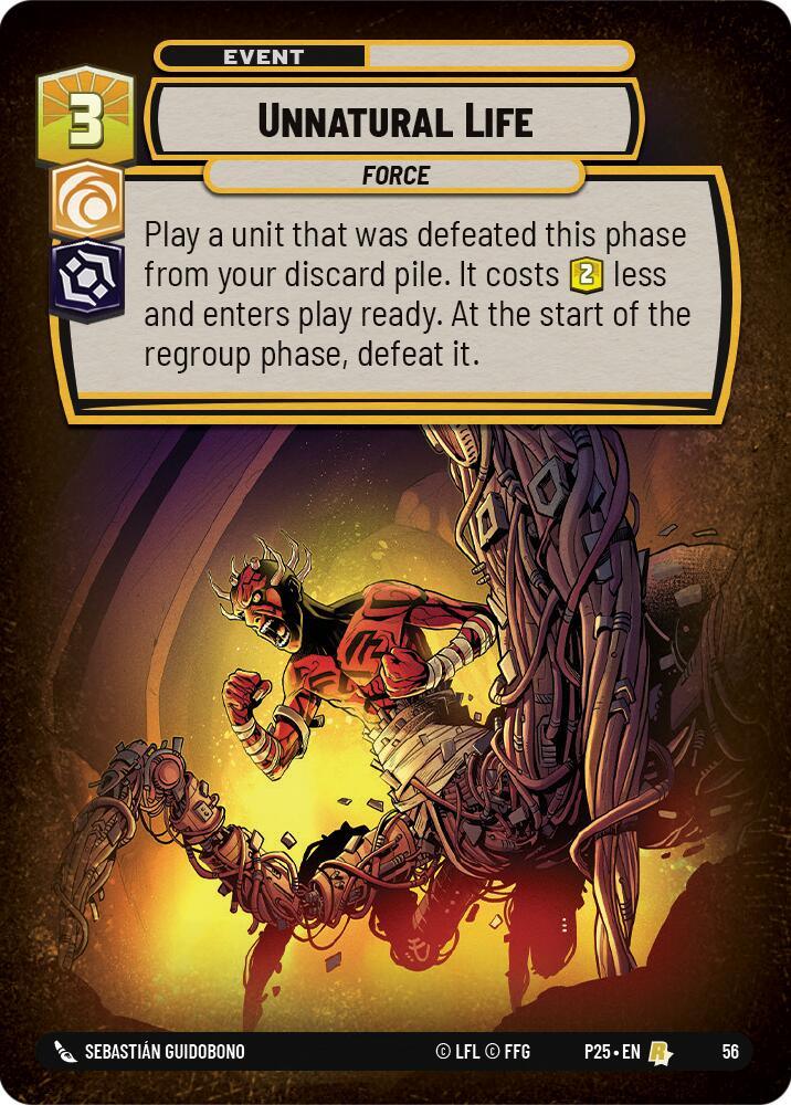 Unnatural Life (56) (56) [Store Showdown Promos] (ONLINE ORDER ONLY)