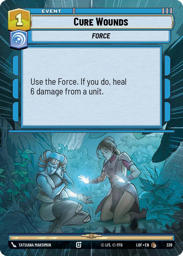 Cure Wounds (339) (Hyperspace) (339) [Legends of the Force] (ONLINE ORDER ONLY)