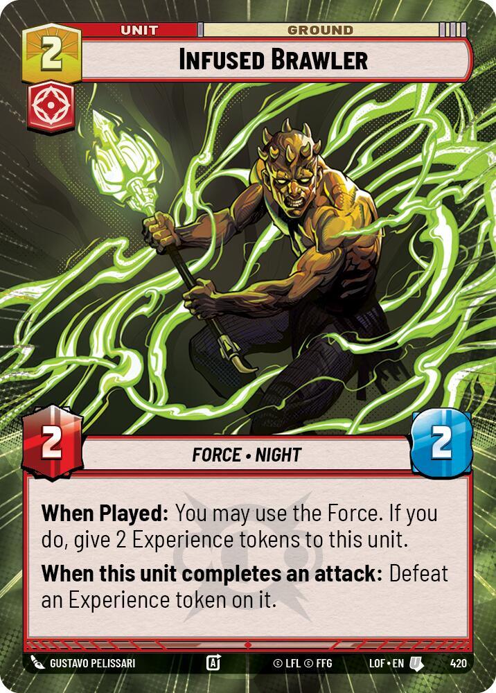 Infused Brawler (420) (Hyperspace) (420) [Legends of the Force] (ONLINE ORDER ONLY)