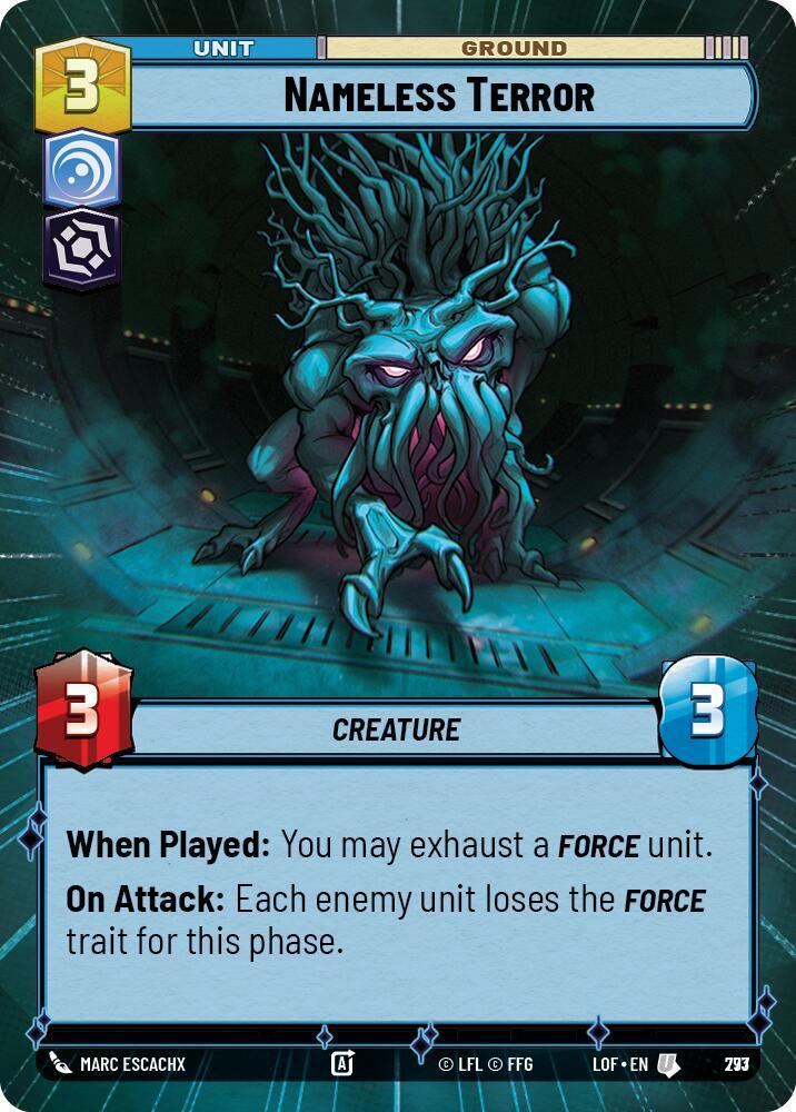 Nameless Terror (773) (Hyperspace Foil) (773) [Legends of the Force] (ONLINE ORDER ONLY)