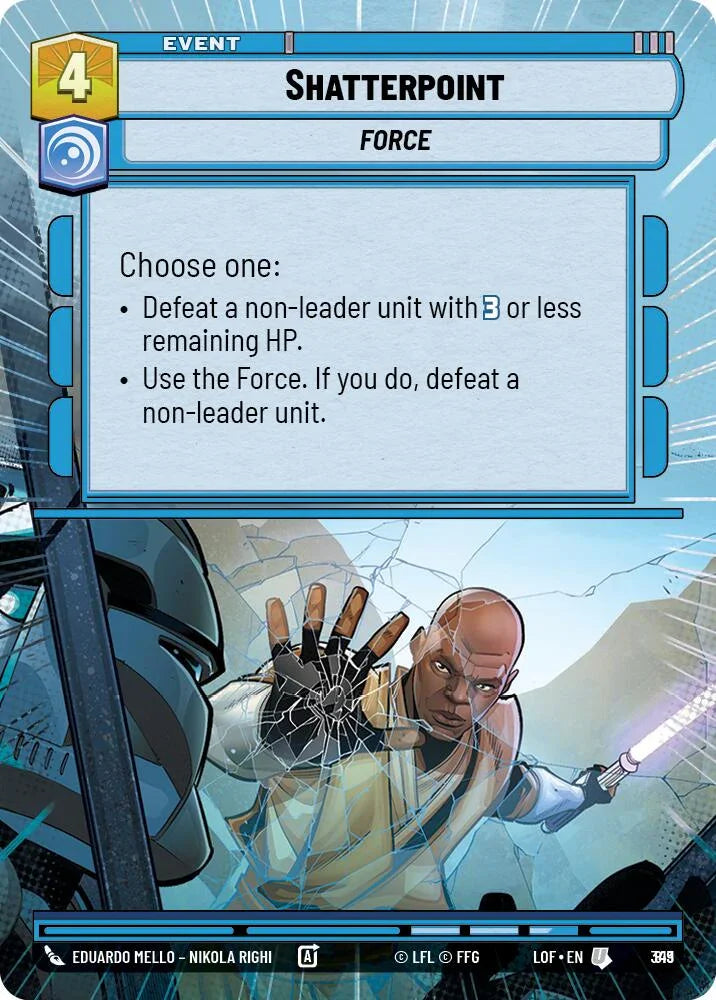 Shatterpoint (819) (Hyperspace Foil) (819) [Legends of the Force] (ONLINE ORDER ONLY)