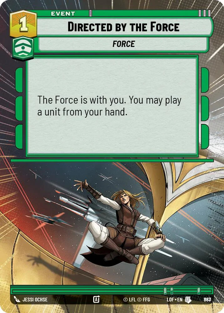 Directed by the Force (863) (Hyperspace Foil) (863) [Legends of the Force] (ONLINE ORDER ONLY)