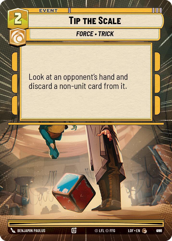 Tip the Scale (966) (Hyperspace Foil) (966) [Legends of the Force] (ONLINE ORDER ONLY)