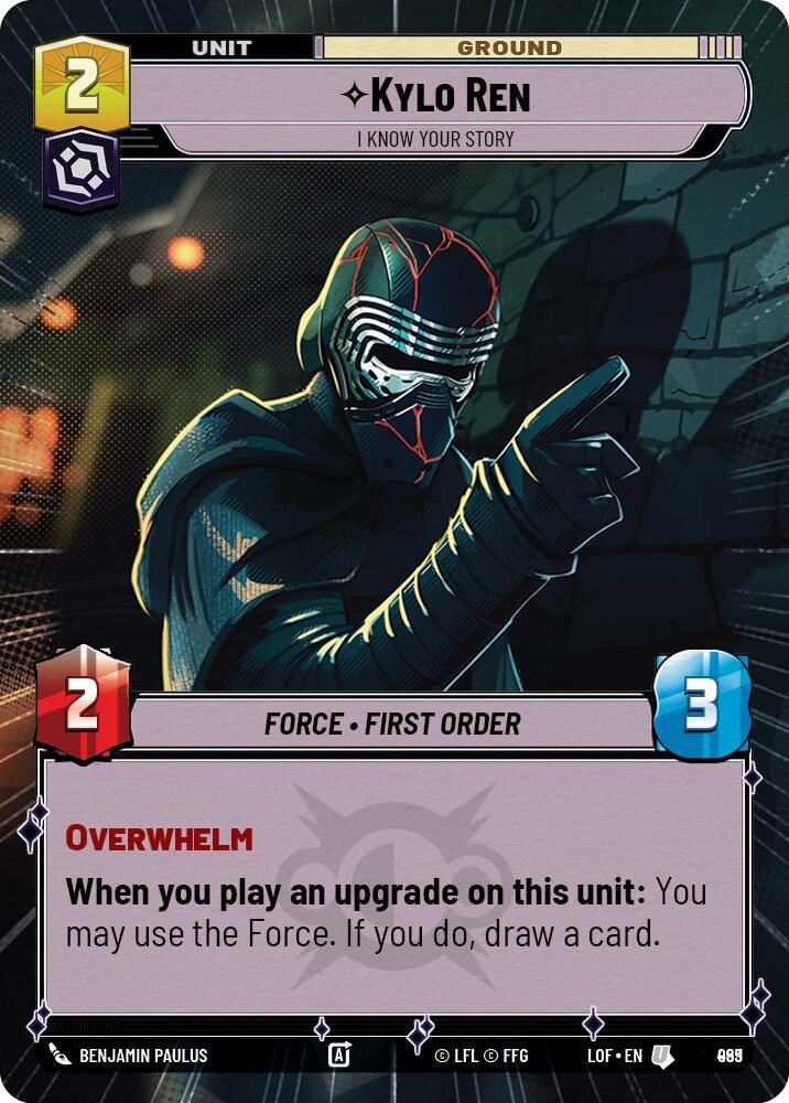 Kylo Ren (969) - I Know Your Story (Hyperspace Foil) (969) [Legends of the Force] (ONLINE ORDER ONLY)