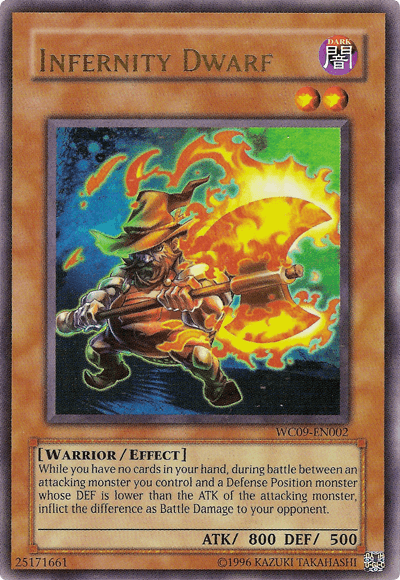 Infernity Dwarf [WC09-EN002] Ultra Rare (ONLINE ORDER ONLY)