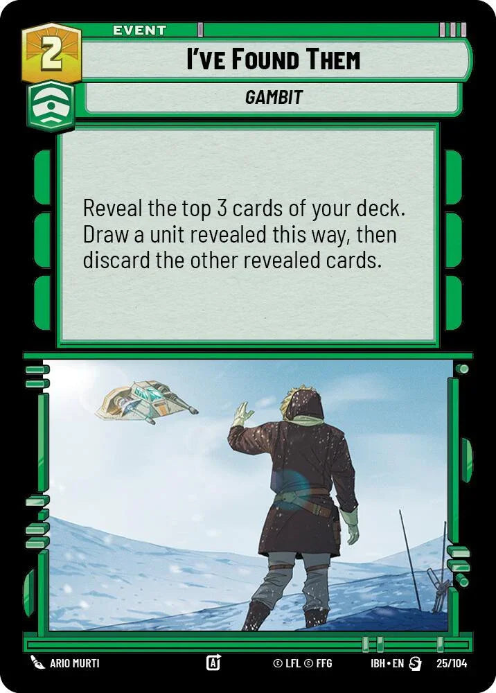 I've Found Them (25/104) (25/104) [Intro Battle: Hoth] (ONLINE ORDER ONLY)