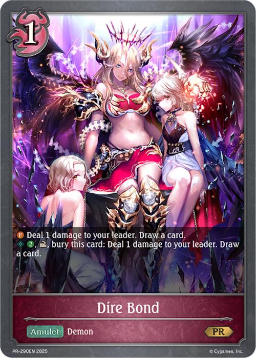 Dire Bond (PR-290EN) [Promotional Cards]