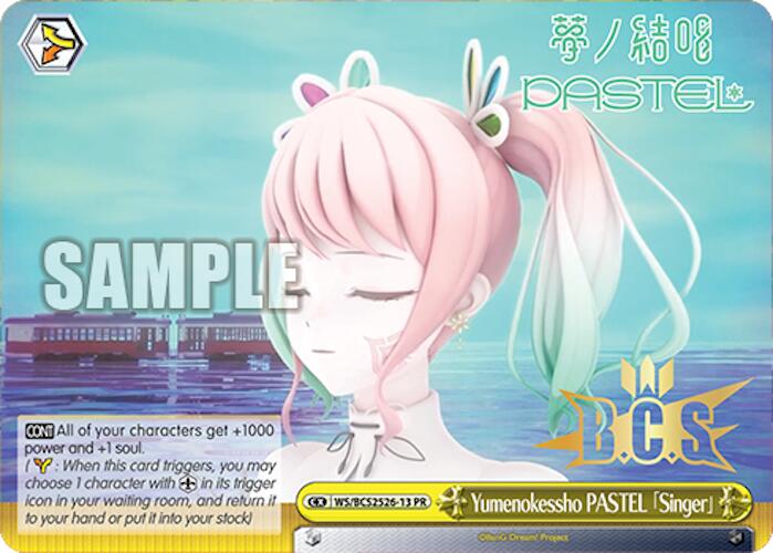 Yumenokessho PASTEL [Singer] [Bushiroad Event Cards]