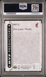 2007 UPPER DECK MVP PREDICTORS DWYANE WADE #MVP13 - PSA 10 (Online Order Only)