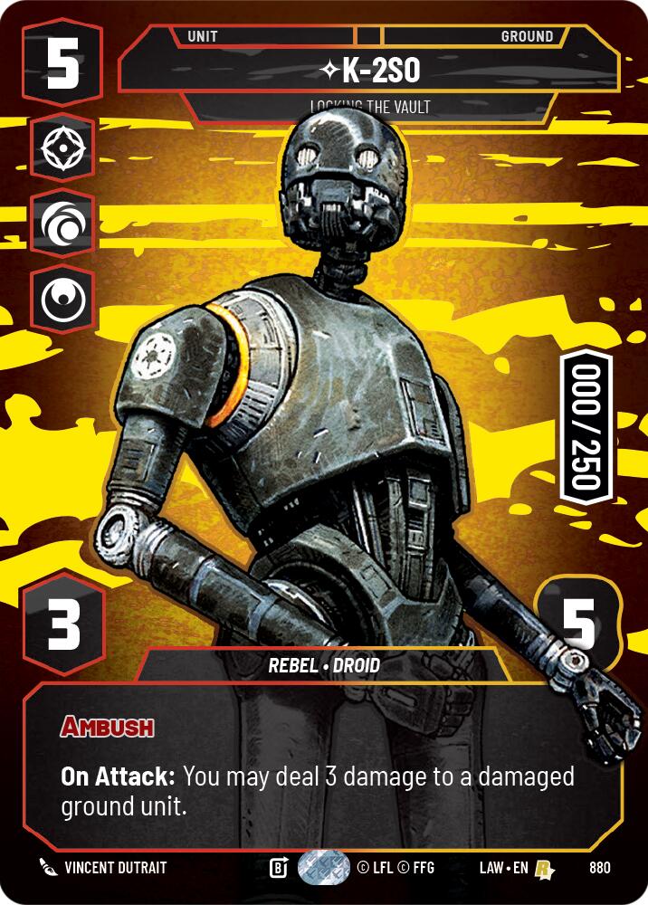 K-2S0 - Locking the Vault (Serialized) (880) (880) [A Lawless Time]