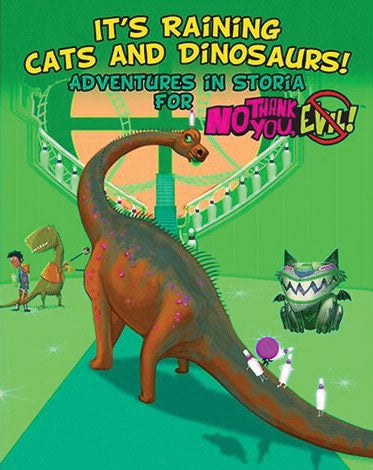 No Thank You Evil! RPG: It`s Raining Cats and Dinosaurs (ONLINE ORDER ONLY)
