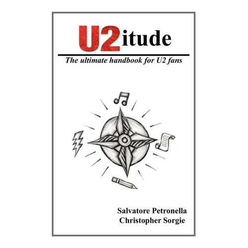 U2itude: The ultimate handbook for U2 fans - Paperback (ONLINE ORDER ONLY)