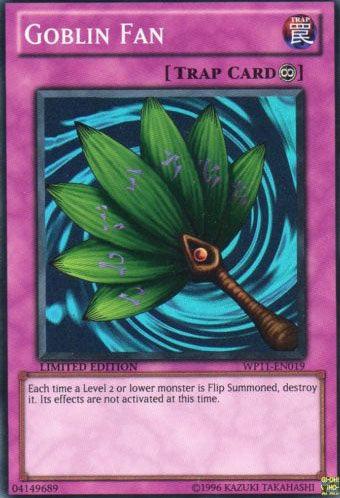 Goblin Fan [WP11-EN019] Super Rare (ONLINE ORDER ONLY)