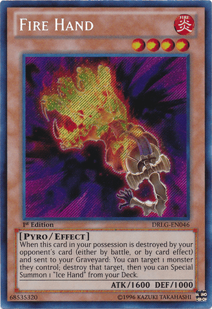 Fire Hand [DRLG-EN046] Secret Rare (ONLINE ORDER ONLY)