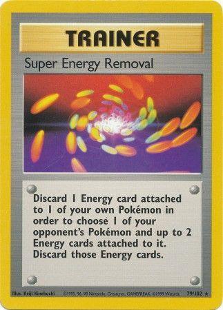Super Energy Removal (79/102) [Base Set Unlimited] (Online Only)