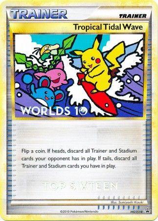 Tropical Tidal Wave (HGSS18) (Top 16) [HeartGold & SoulSilver: Black Star Promos] (Online Only)