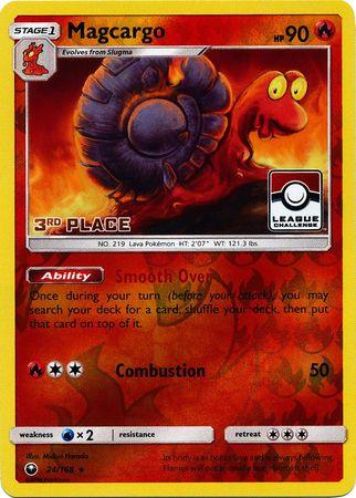 Magcargo (24/168) (League Promo 3rd Place) [Sun & Moon: Celestial Storm] (Online Only)